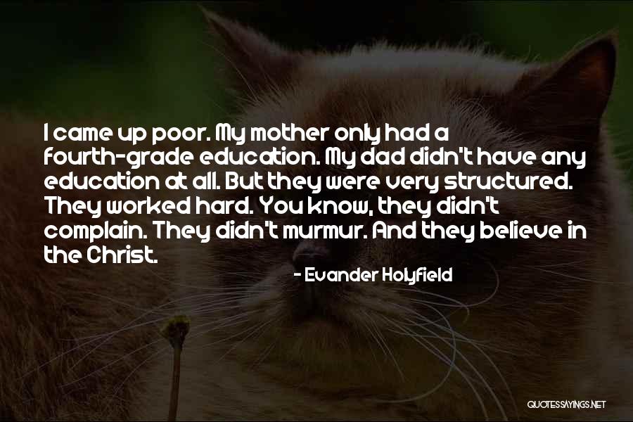 Christ And The Poor Quotes By Evander Holyfield Christ And The Poor Quotes By Evander Holyfield