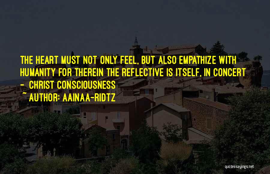 Christ Consciousness Quotes By AainaA-Ridtz