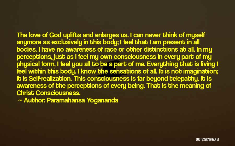 Christ Consciousness Quotes By Paramahansa Yogananda