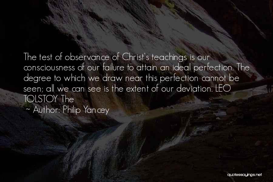 Christ Consciousness Quotes By Philip Yancey