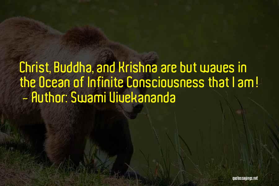 Christ Consciousness Quotes By Swami Vivekananda