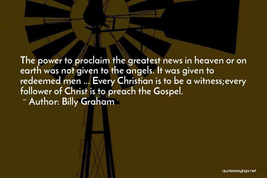 Christ Follower Quotes By Billy Graham