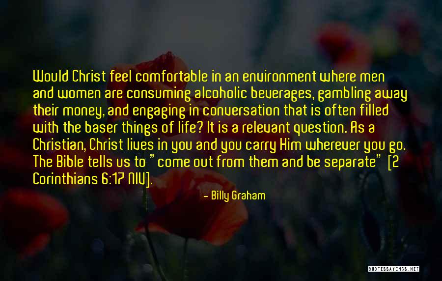 Christ From The Bible Quotes By Billy Graham Christ From The Bible Quotes By Billy Graham