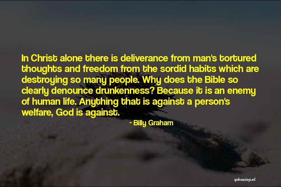 Christ From The Bible Quotes By Billy Graham