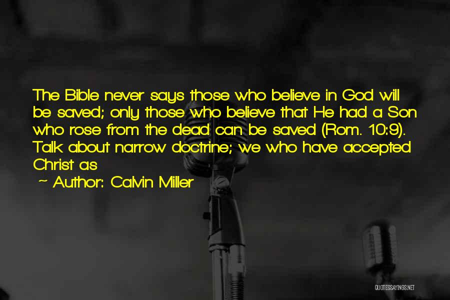 Christ From The Bible Quotes By Calvin Miller