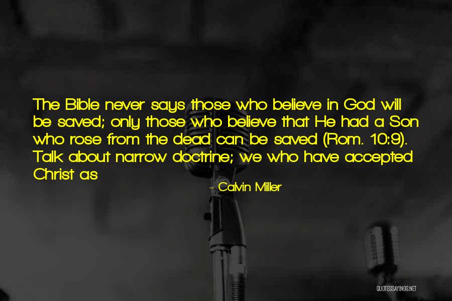 Christ From The Bible Quotes By Calvin Miller