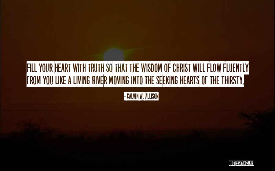 Christ From The Bible Quotes By Calvin W. Allison