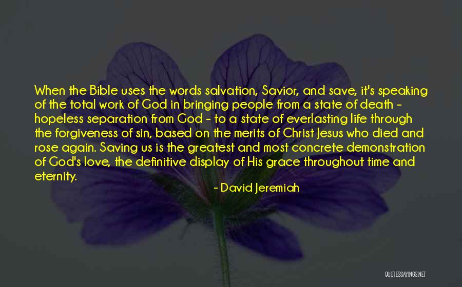 Christ From The Bible Quotes By David Jeremiah