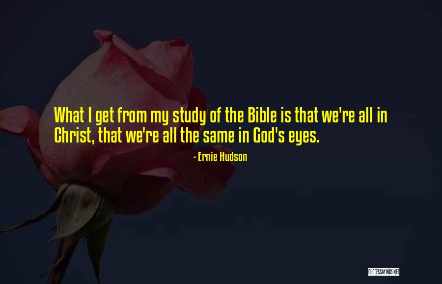 Christ From The Bible Quotes By Ernie Hudson Christ From The Bible Quotes By Ernie Hudson