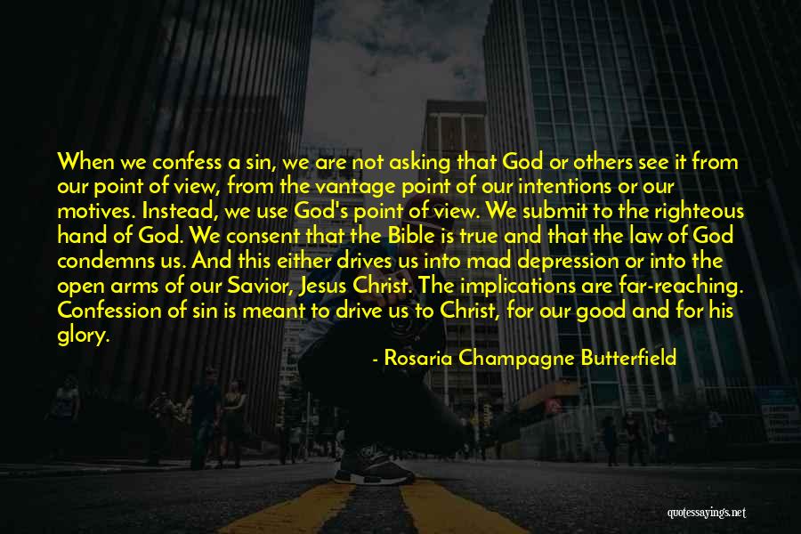 Christ From The Bible Quotes By Rosaria Champagne Butterfield Christ From The Bible Quotes By Rosaria Champagne Butterfield