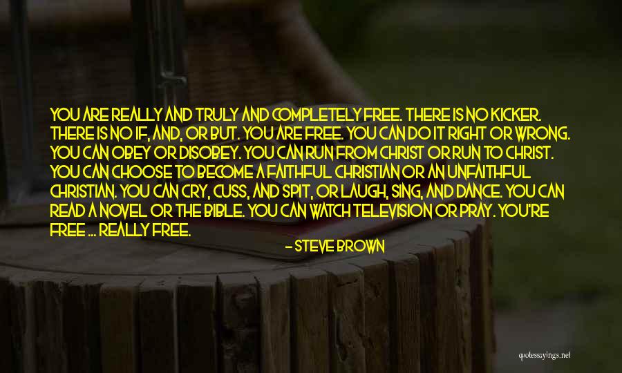 Christ From The Bible Quotes By Steve Brown