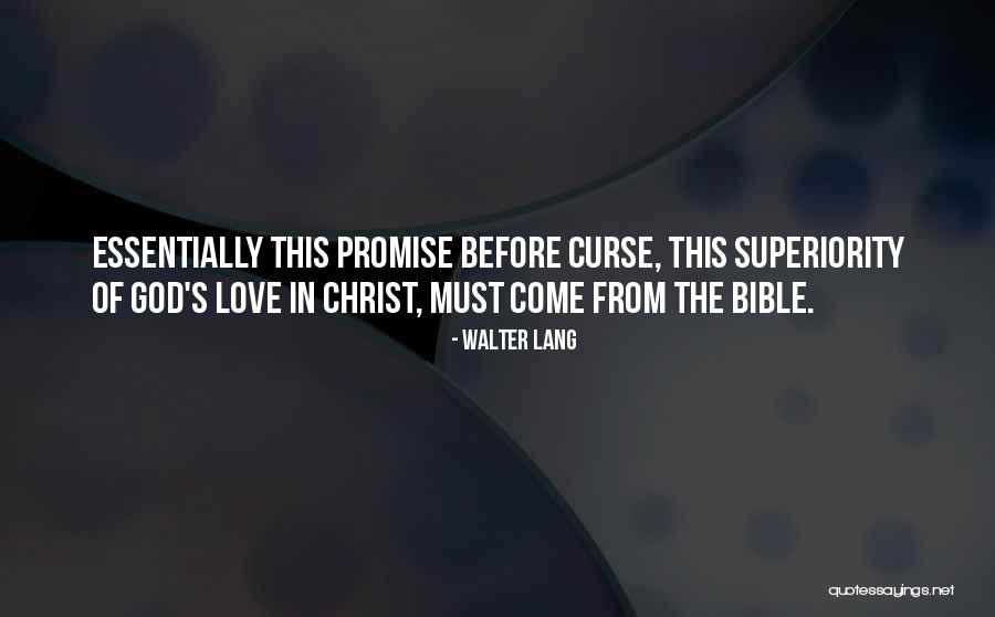 Christ From The Bible Quotes By Walter Lang Christ From The Bible Quotes By Walter Lang