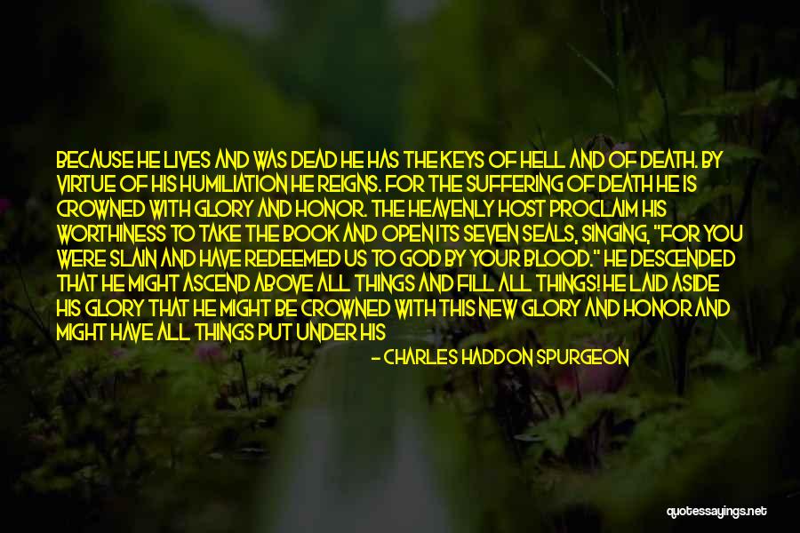 Christ Has Risen Quotes By Charles Haddon Spurgeon