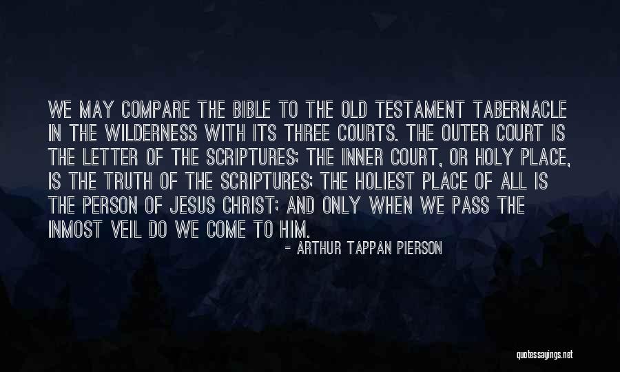 Christ In The Old Testament Quotes By Arthur Tappan Pierson Christ In The Old Testament Quotes By Arthur Tappan Pierson