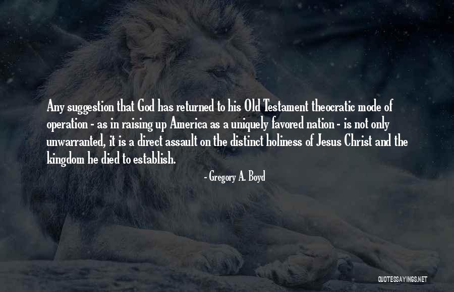 Christ In The Old Testament Quotes By Gregory A. Boyd Christ In The Old Testament Quotes By Gregory A. Boyd