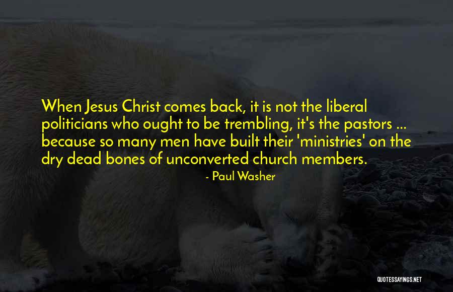 Christ In You Ministries Quotes By Paul Washer Christ In You Ministries Quotes By Paul Washer