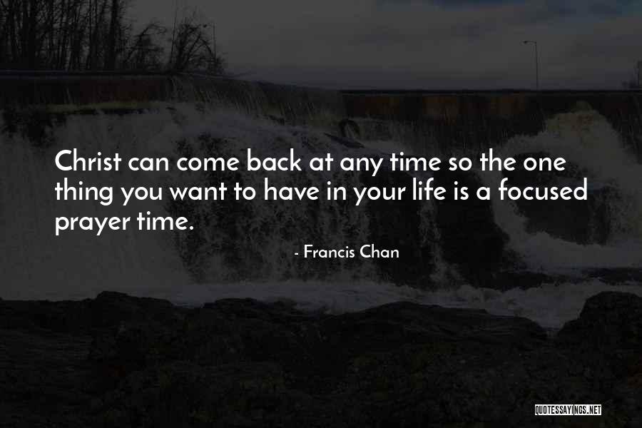 Christ In Your Life Quotes By Francis Chan Christ In Your Life Quotes By Francis Chan