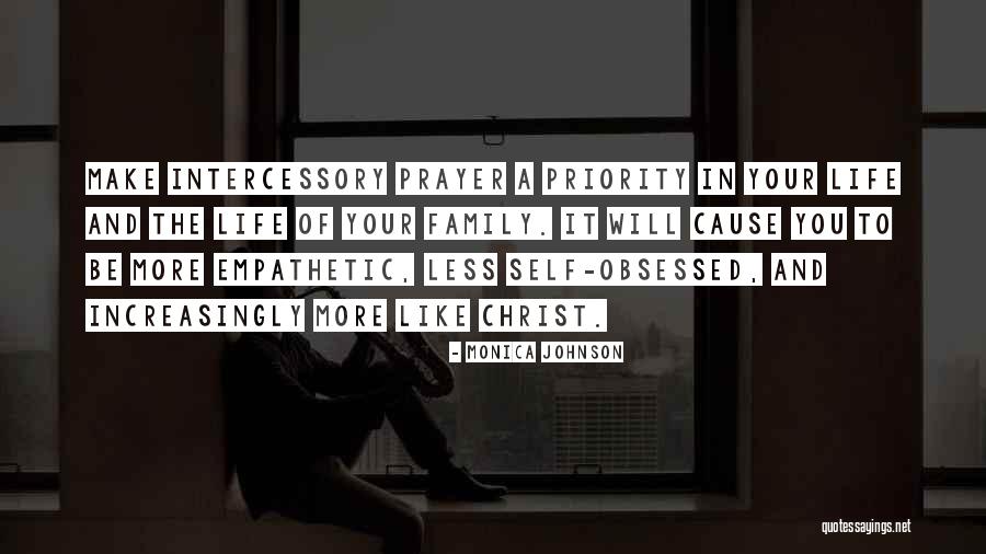 Christ In Your Life Quotes By Monica Johnson Christ In Your Life Quotes By Monica Johnson