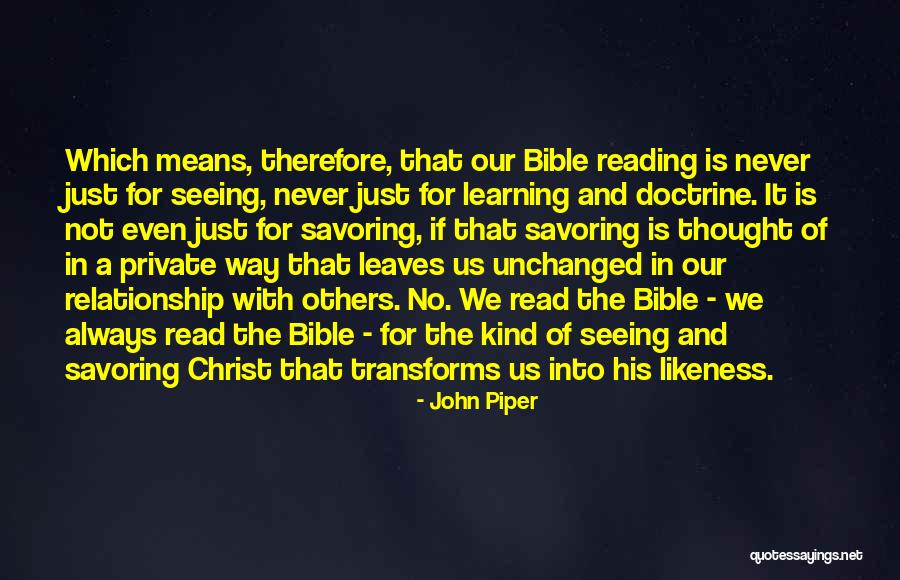 Christ Likeness Quotes By John Piper Christ Likeness Quotes By John Piper