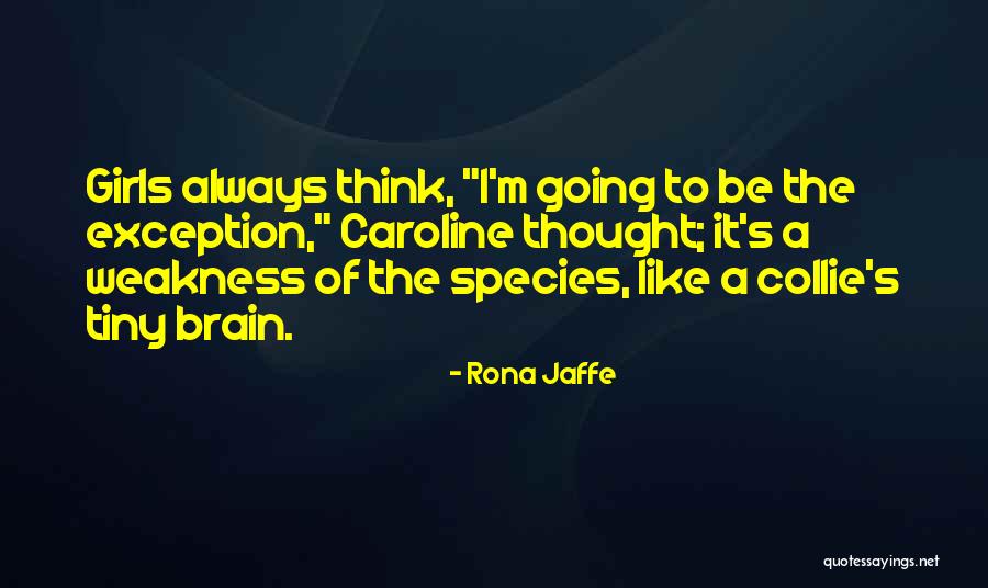 Christ Never Collected Quotes By Rona Jaffe Christ Never Collected Quotes By Rona Jaffe