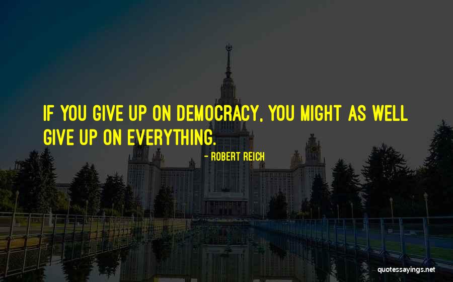 Christ Nevertheless Quotes By Robert Reich Christ Nevertheless Quotes By Robert Reich