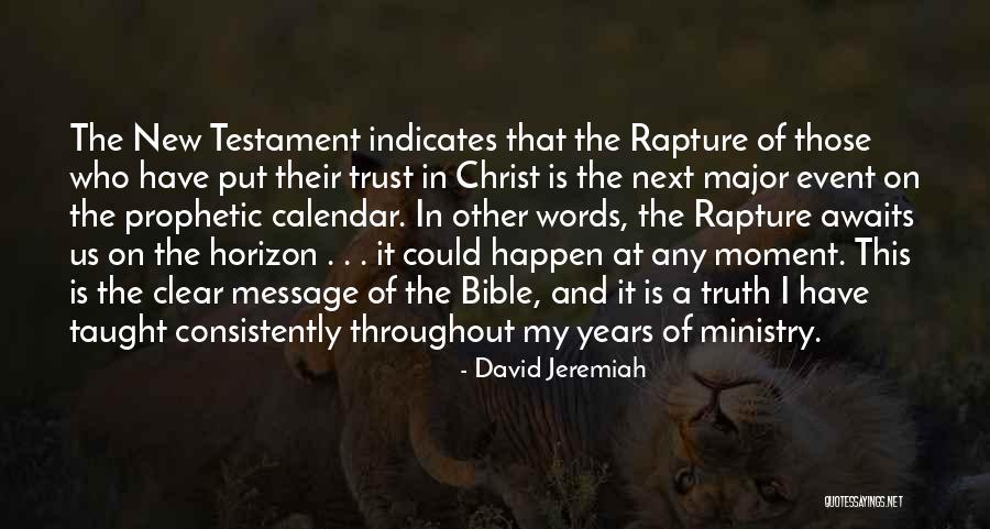 Christ Now David Quotes By David Jeremiah Christ Now David Quotes By David Jeremiah