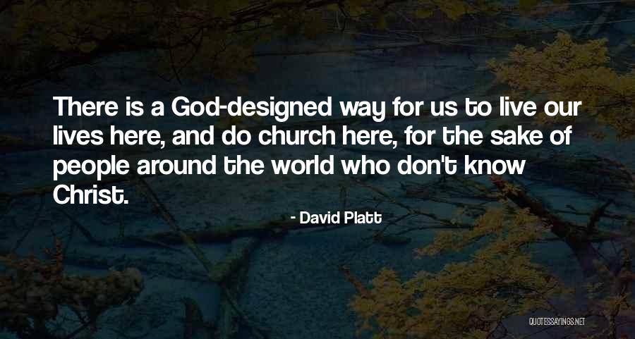 Christ Now David Quotes By David Platt Christ Now David Quotes By David Platt