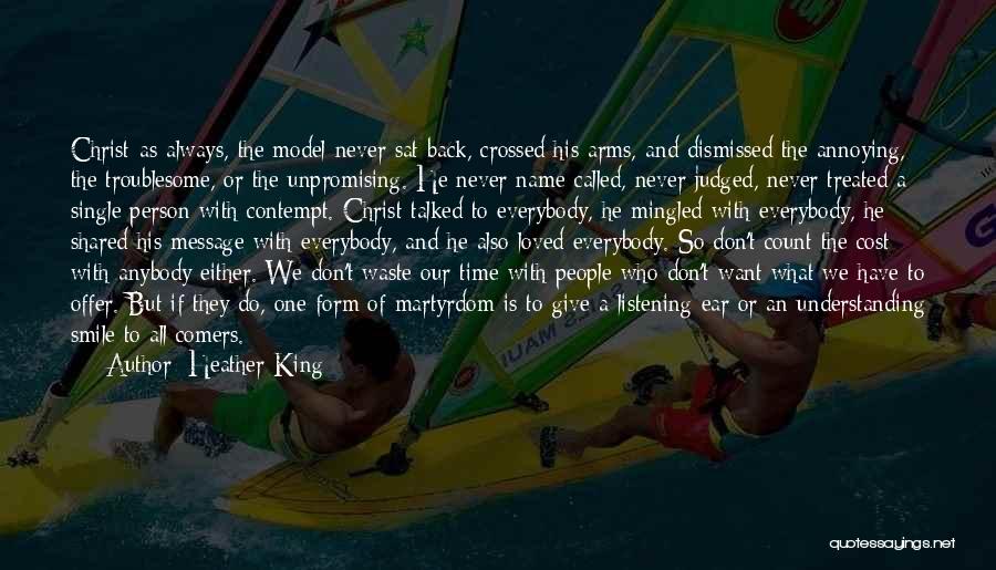 Christ Our King Quotes By Heather King