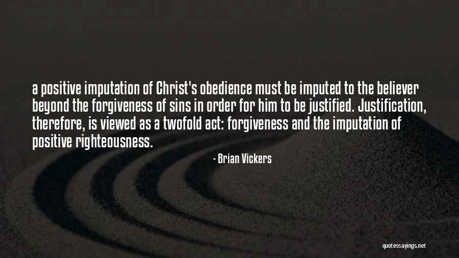 Christ Quotes By Brian Vickers