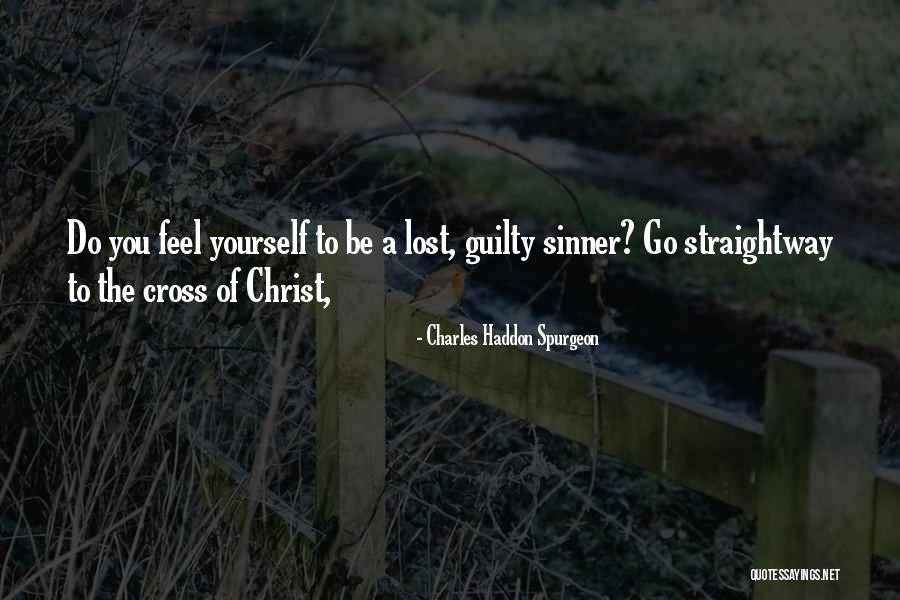 Christ Quotes By Charles Haddon Spurgeon