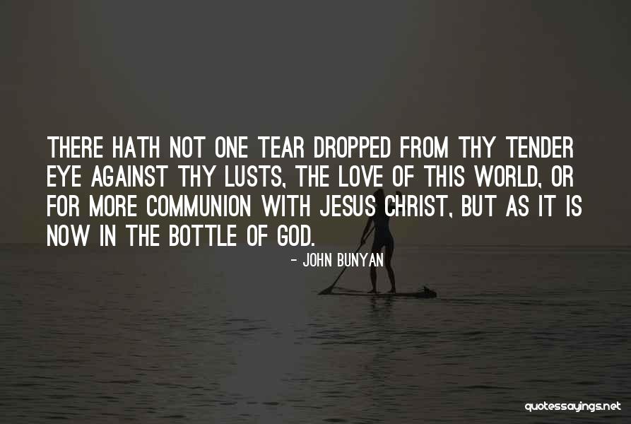 Christ Quotes By John Bunyan