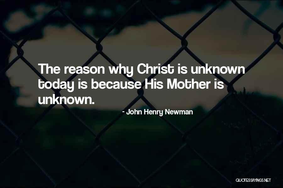 Christ Quotes By John Henry Newman