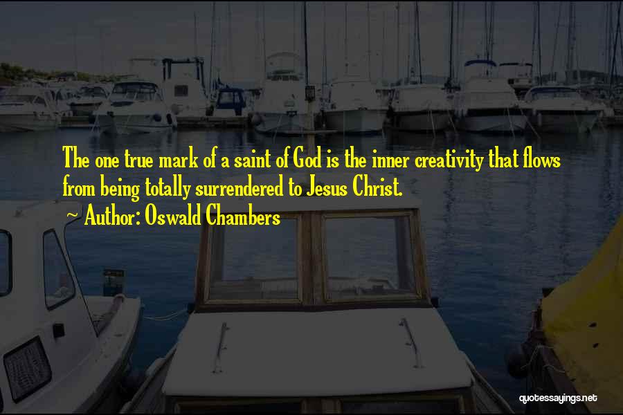 Christ Quotes By Oswald Chambers