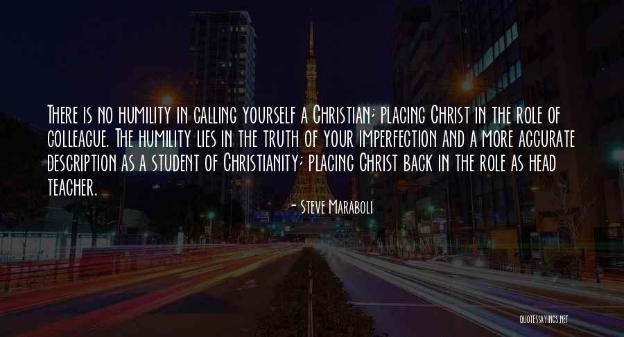 Christ Quotes By Steve Maraboli