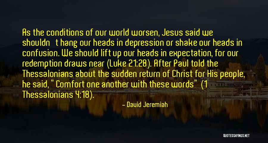 Christ Redemption Quotes By David Jeremiah