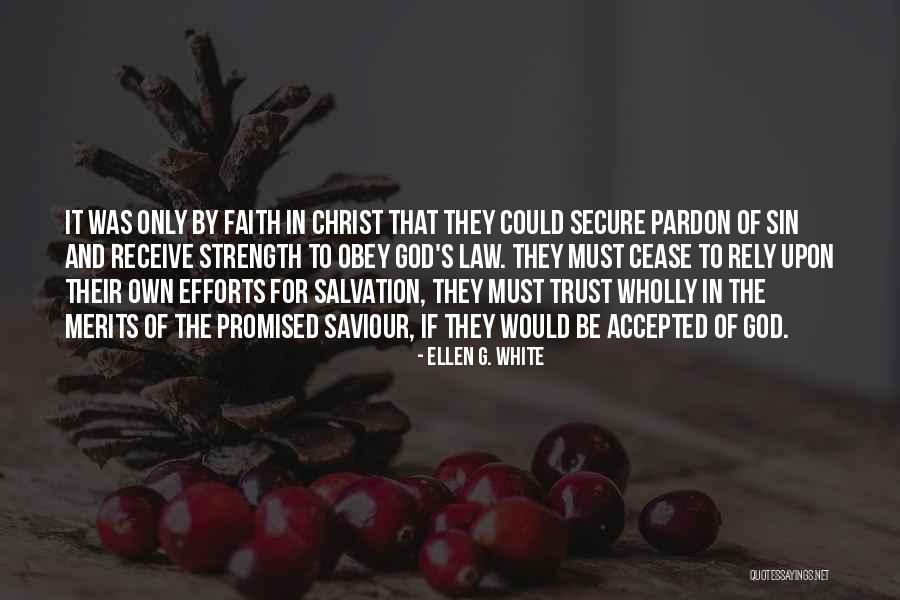 Christ Redemption Quotes By Ellen G. White