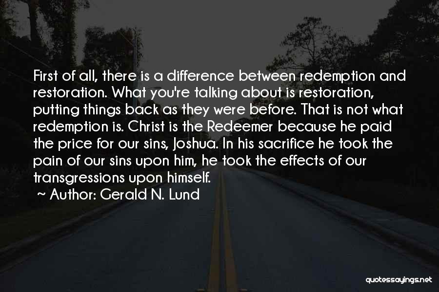 Christ Redemption Quotes By Gerald N. Lund