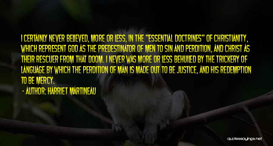 Christ Redemption Quotes By Harriet Martineau