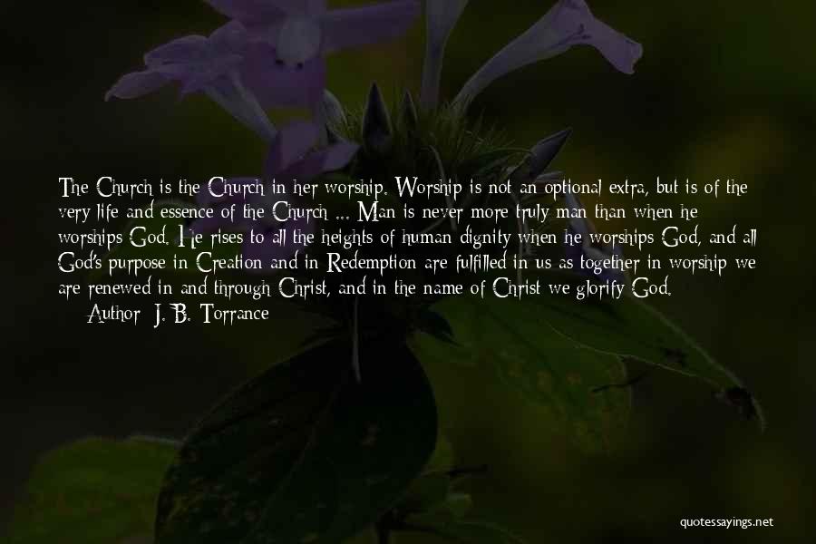 Christ Redemption Quotes By J. B. Torrance