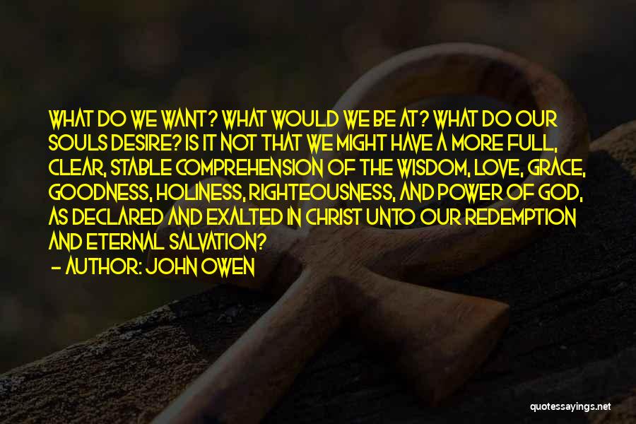 Christ Redemption Quotes By John Owen