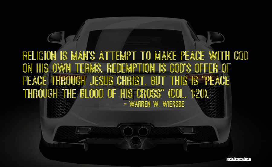 Christ Redemption Quotes By Warren W. Wiersbe