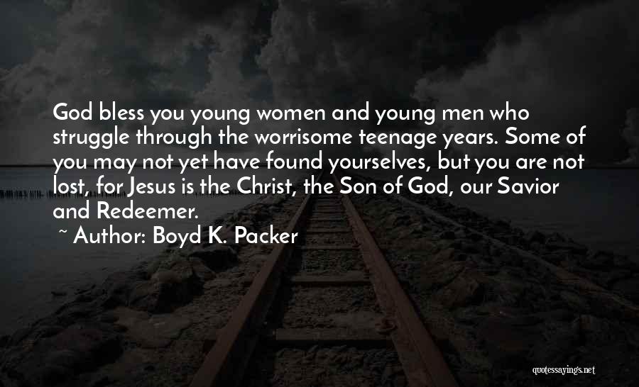 Christ The Redeemer Quotes By Boyd K. Packer