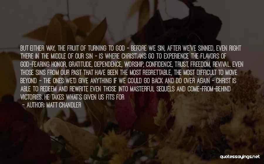 Christ The Redeemer Quotes By Matt Chandler