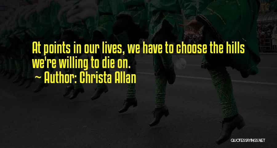 Christa Allan Quotes 1551942