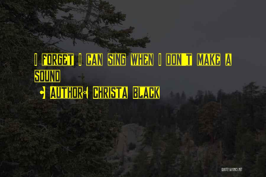 Christa Black Quotes 1642414