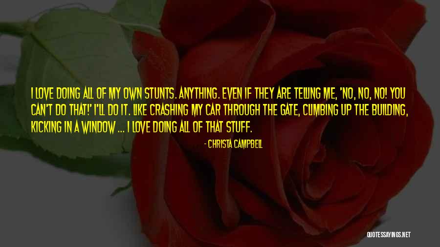 Christa Campbell Quotes 1226480