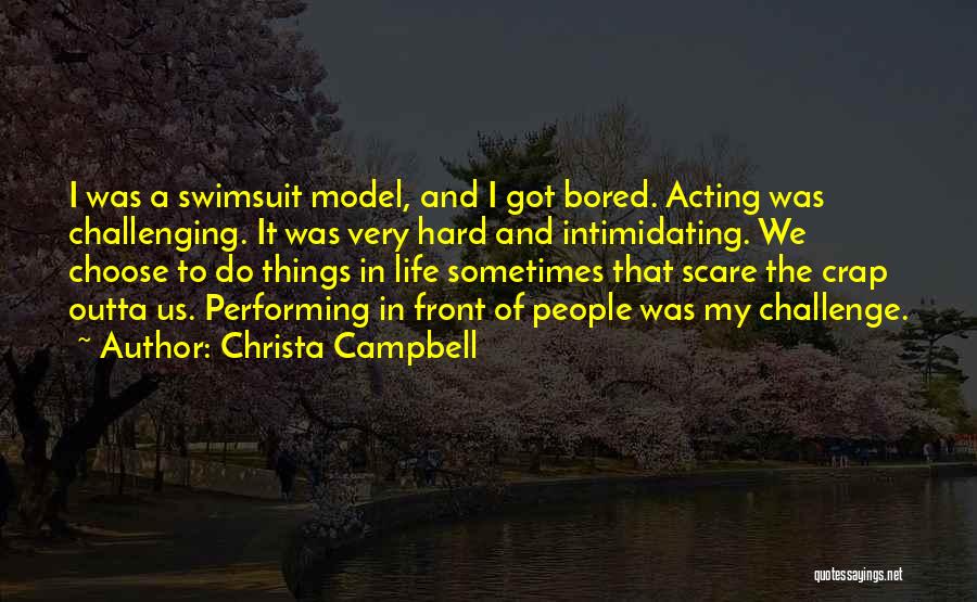 Christa Campbell Quotes 1380814