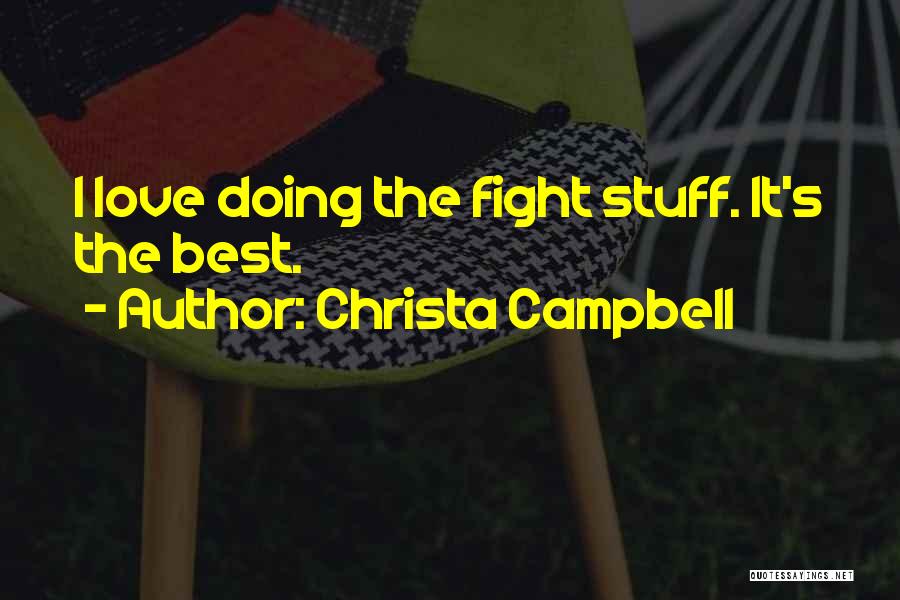 Christa Campbell Quotes 2090464