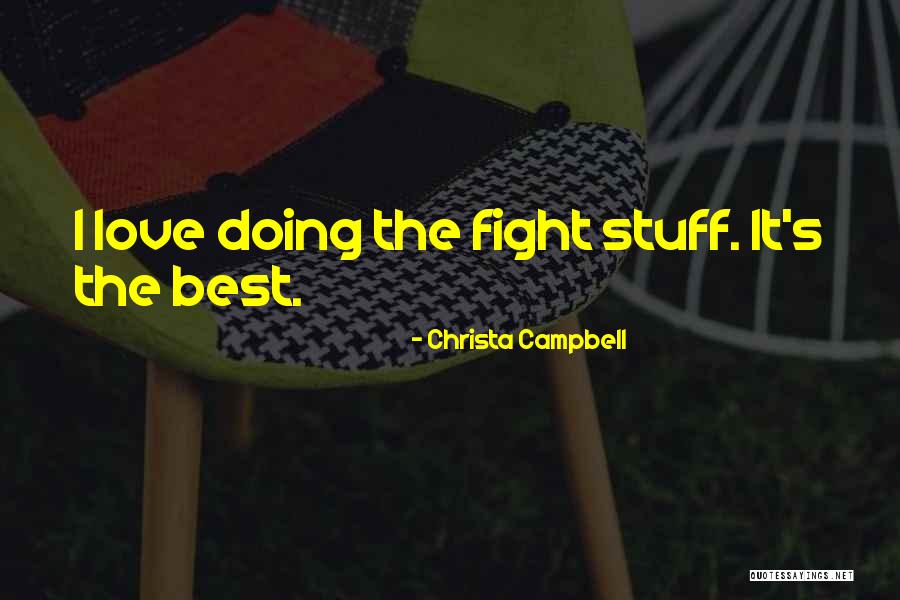 Christa Campbell Quotes 2090464 Christa Campbell Quotes 2090464