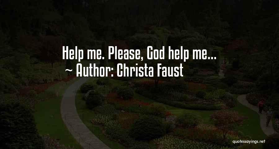 Christa Faust Quotes 1971526
